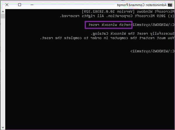 دستور netsh winsock reset را تایپ کنید وصل نشدن به اینترنت